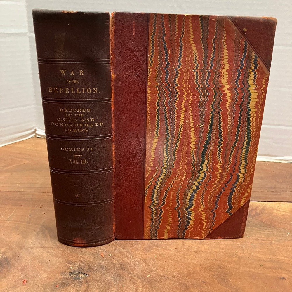 War of the Rebellion Official Records Union Confederate Armies 1900 Volume III